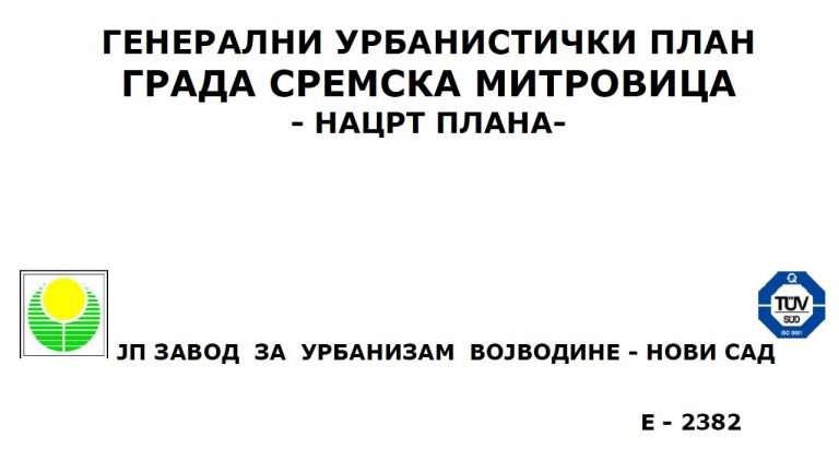 ГЕНЕРАЛНИ УРБАНИСТИЧКИ ПЛАН ГРАДА СРЕМСКА МИТРОВИЦА